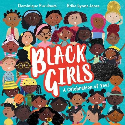 Black Girls - Dominique Furukawa