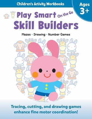 Play Smart On the Go Skill Builders 3+ - Isadora Smunket  Smunket