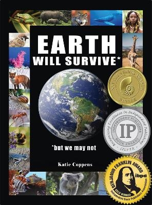 Earth Will Survive - Katie Coppens