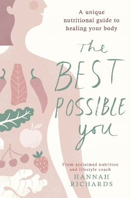 The Best Possible You - Hannah Richards