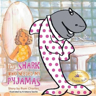 The Shark Who Needed My Pyjamas - Rum Charles