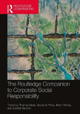 The Routledge Companion to Corporate Social Responsibility - 