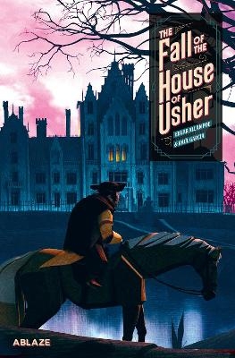 The Fall of the House of Usher: A Graphic Novel - Edgar Allan Poe, Raul Garcia