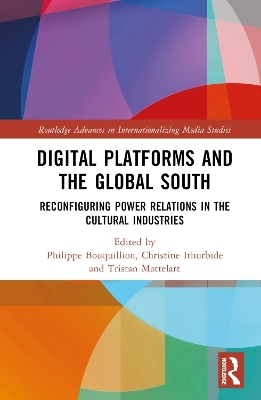 Digital Platforms and the Global South - 