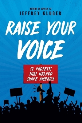 Raise Your Voice - Jeffrey Kluger