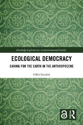 Ecological Democracy - Odin Lysaker