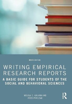 Writing Empirical Research Reports - Melisa C. Galvan, Fred Pyrczak