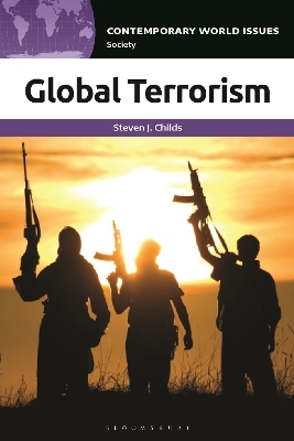 Global Terrorism - Steven J. Childs