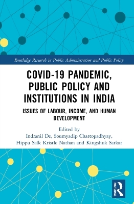 COVID-19 Pandemic, Public Policy, and Institutions in India - 
