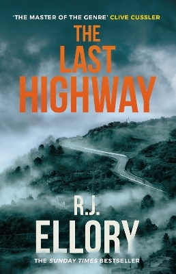 The Last Highway - R.J. Ellory