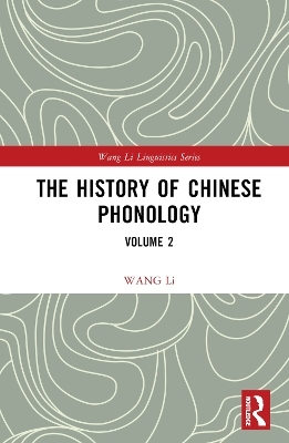 The History of Chinese Phonology - Wang Li