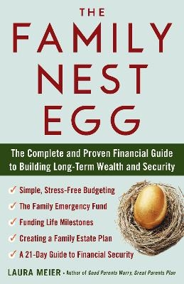 The Family Nest Egg - Laura Meier
