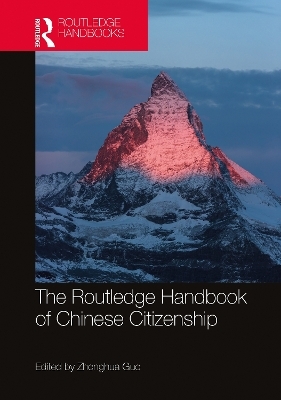 The Routledge Handbook of Chinese Citizenship - 