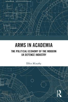 Arms in Academia - Elliot Murphy