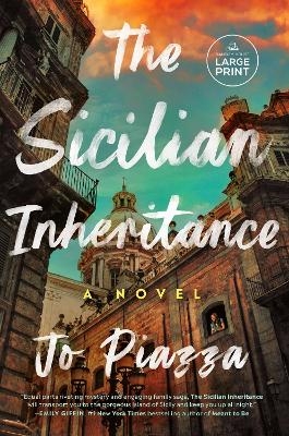 The Sicilian Inheritance - Jo Piazza