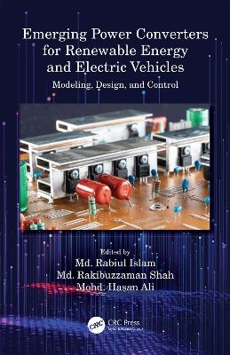 Emerging Power Converters for Renewable Energy and Electric Vehicles - 