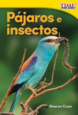 P jaros e insectos (Birds and Bugs) - Sharon Coan