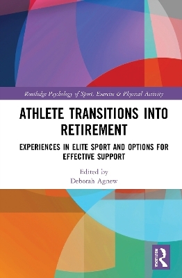Athlete Transitions into Retirement - 