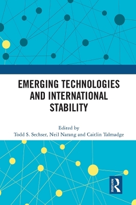 Emerging Technologies and International Stability - 