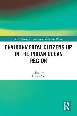 Environmental Citizenship in the Indian Ocean Region - 