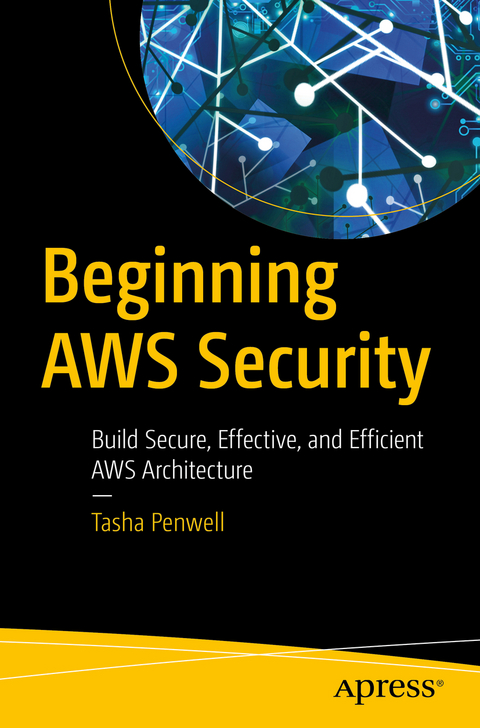 Beginning AWS Security - Tasha Penwell