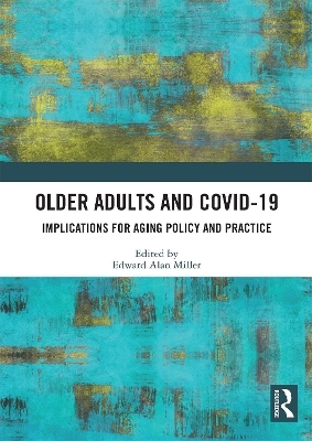 Older Adults and COVID-19 - 