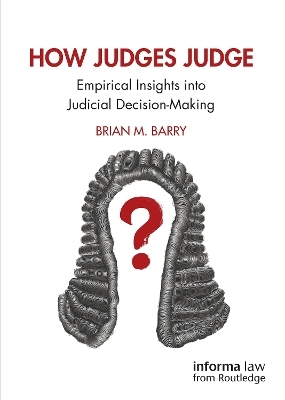 How Judges Judge - Brian M. Barry