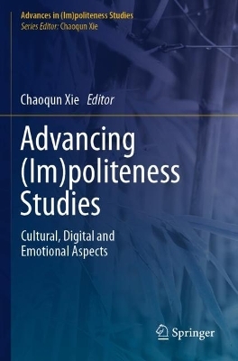 Advances in (Im)politeness Studies - 