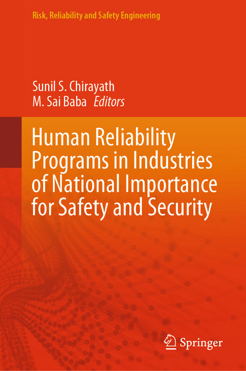 Human Reliability Programs in Industries of National Importance for Safety and Security - 