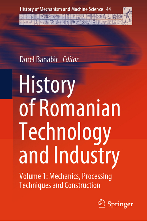 History of Romanian Technology and Industry - 