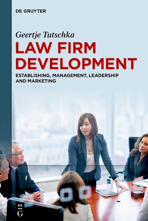 Law Firm Development - Geertje Tutschka