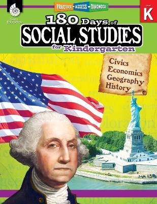 180 Days of Social Studies for Kindergarten - Kathy Flynn