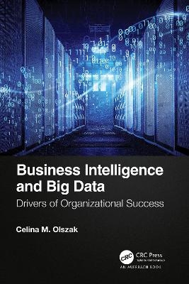 Business Intelligence and Big Data - Celina Olszak