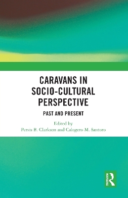 Caravans in Socio-Cultural Perspective - 