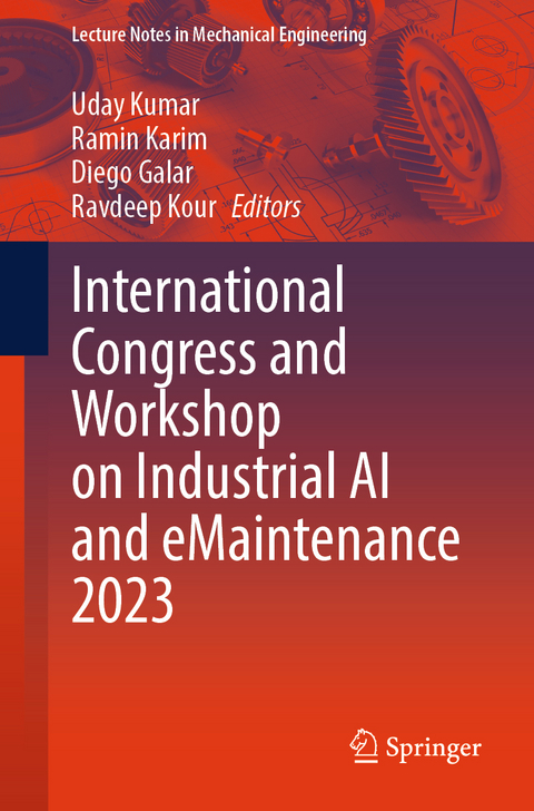 International Congress and Workshop on Industrial AI and eMaintenance 2023 - 