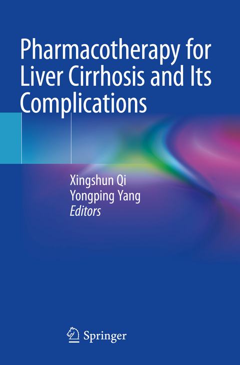 Pharmacotherapy for Liver Cirrhosis and Its Complications - 