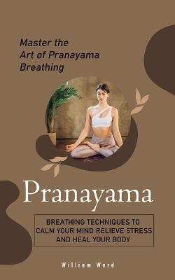 Pranayama - William Ward