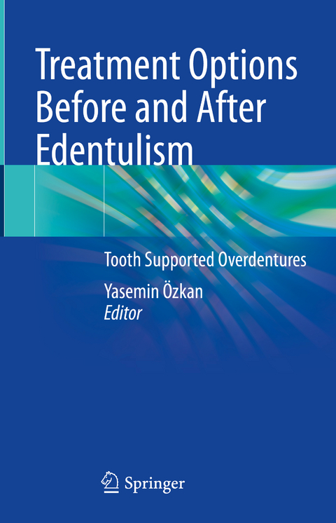 Treatment Options Before and After Edentulism - 