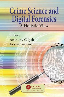 Crime Science and Digital Forensics - 