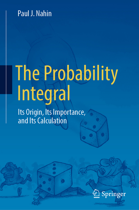 The Probability Integral - Paul J. Nahin