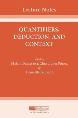 Quantifiers, Deduction, and Context - 