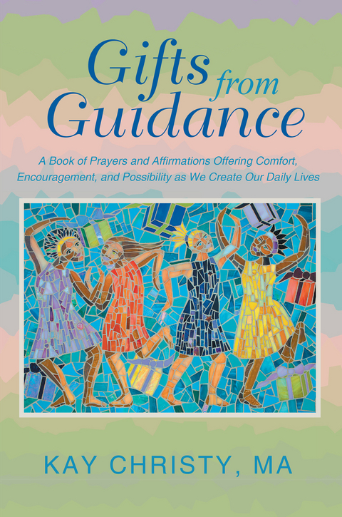 Gifts from Guidance - Georgia Kay Christy