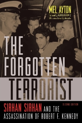The Forgotten Terrorist - Mel Ayton