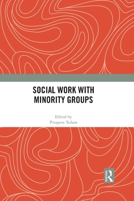 Social Work with Minority Groups - 