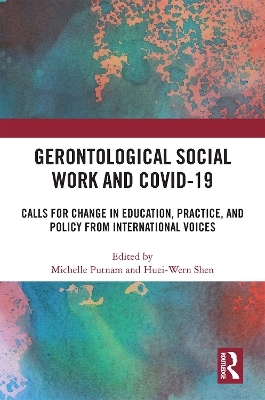 Gerontological Social Work and COVID-19 - 