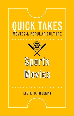 Sports Movies - Lester D. Friedman