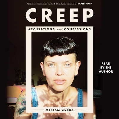 Creep - Myriam Gurba