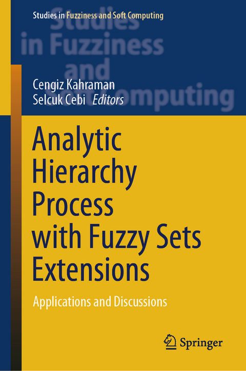 Analytic Hierarchy Process with Fuzzy Sets Extensions - 