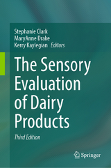 The Sensory Evaluation of Dairy Products - Clark, Stephanie; Drake, MaryAnne; Kaylegian, Kerry
