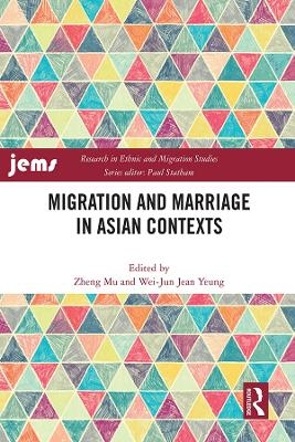 Migration and Marriage in Asian Contexts - 